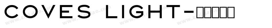 Coves Light字体转换